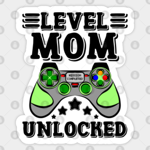 Promoted To Mom Level Unlocked Gamer Gaming Leveling Up To Mom